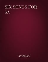 Six Songs for SA SA choral sheet music cover